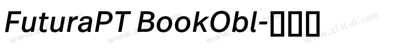 FuturaPT BookObl字体转换